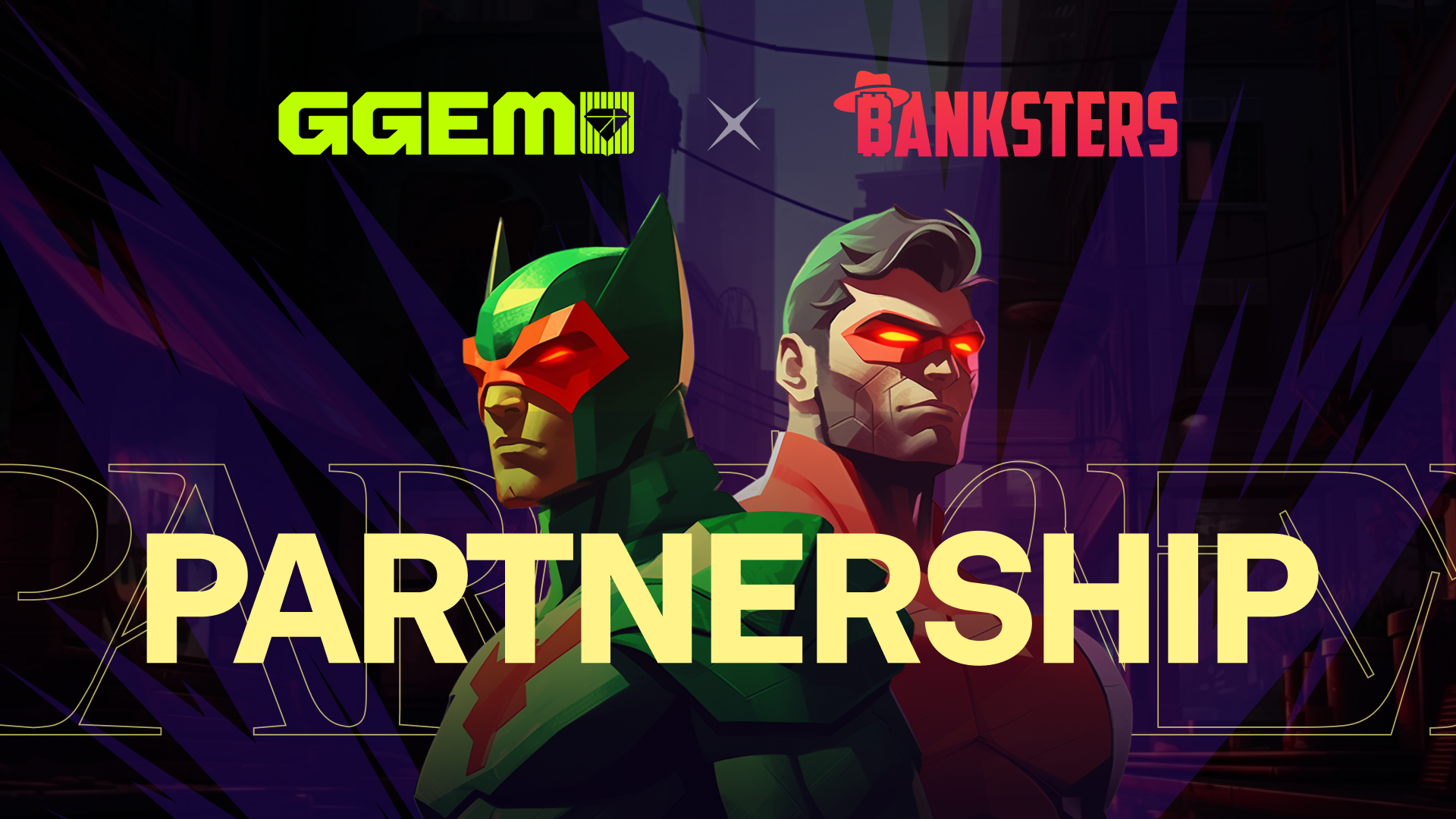 Introducing The GGEM Partnership with Banksters